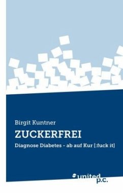 ZUCKERFREI - Kuntner, Birgit