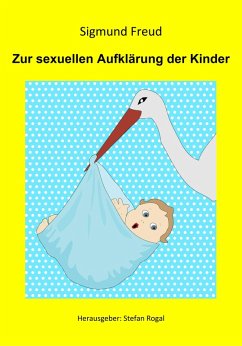 Zur sexuellen Aufklärung der Kinder (eBook, ePUB) - Freud, Sigmund
