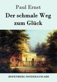 Der schmale Weg zum Glück Der schmale Weg zum Glück