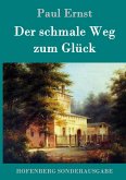 Der schmale Weg zum Glück