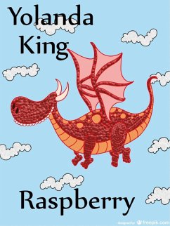 Raspberry (eBook, ePUB) - King, Yolanda
