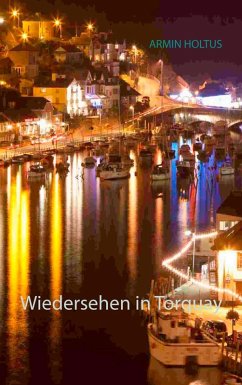 Wiedersehen in Torquay (eBook, ePUB) - Holtus, Armin