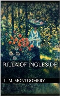 Rilla of Ingleside (eBook, ePUB) - M. Montgomery, L.