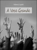 A Voce Grande (eBook, ePUB)