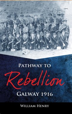 Pathway to Rebellion: (eBook, ePUB) - Henry, William