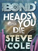 Young Bond: Heads You Die (eBook, ePUB)