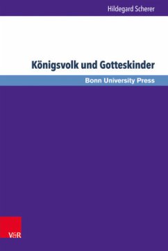 Königsvolk und Gotteskinder - Scherer, Hildegard