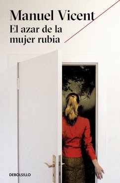 El azar de la mujer rubia - Vicent, Manuel