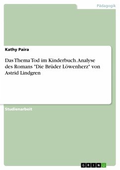 Das Thema Tod im Kinderbuch. Analyse des Romans 