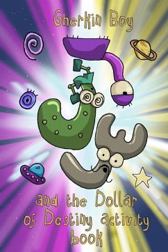 Cover Gherkin Boy and the Dollar of Destiny Activity Book