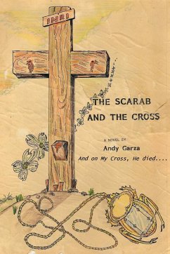 The Scarab and the Cross - Garza, Andy