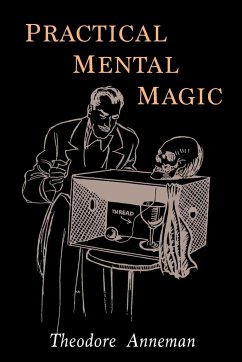 Practical Mental Magic - Annemann, Theodore
