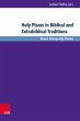 Holy Places in Biblical and... - Bild 1