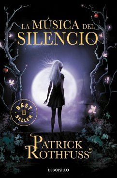 La música del silencio - Rothfuss, Patrick