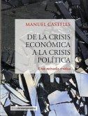 De la crisis económica a la crisis política : una mirada crítica