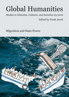 Migration and State Power (eBook, PDF) - Craig, Scott; Douglas, Matthew; Jacob, Frank; Kachina, Olga; Rabenschlag, Ann-Judith; Risse, Verena; Wallenbrock, Nicole Beth; Zampogna-Krug, Ashley