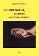 Humblement, ces mains qui vous soignent... - Bild 1