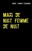 Mari de nuit femme de nuit (eBook, ePUB)