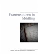 Frauenspuren in Mödling (eBook, ePUB) - Bild 1