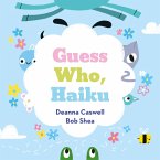 Guess Who, Haiku (eBook, ePUB)