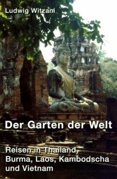 Der Garten der Welt - Witzani, Ludwig