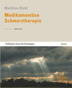 Medikamentöse Schmerztherapie - Richl, Matthias