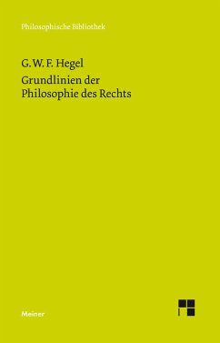 Grundlinien der Philosophie des Rechts - Hegel, Georg Wilhelm Friedrich