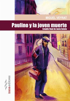 Paulino y la joven muerte (eBook, ePUB) - Veyrat, Miguel