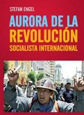 Aurora de la Revolución Socialista International (eBook, ePUB)