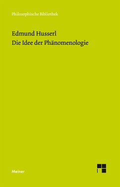 Die Idee der Phänomenologie (eBook, PDF) - Husserl, Edmund