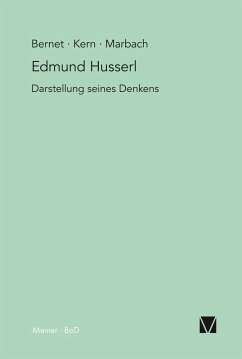 Edmund Husserl - Darstellung seines Denkens (eBook, PDF) - Bernet, Rudolf; Kern, Iso; Marbach, Eduard