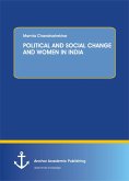 POLITICAL AND SOCIAL CHANGE AND WOMEN IN INDIA (eBook, PDF)
