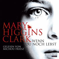 Wenn du noch lebst (MP3-Download) - Higgins Clark, Mary