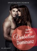 Verbotene Dominanz. Erotischer Roman (eBook, ePUB)