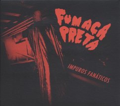 Impuros Fanaticos - Fumaca Preta