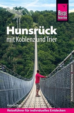 Reise Know-How Reiseführer Hunsrück mit Koblenz und Trier (eBook, PDF) - Nolles, Katja