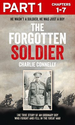 The Forgotten Soldier (Part 1 of 3) (eBook, ePUB) - Connelly, Charlie