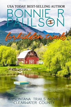 Cover Forbidden Trails (Clearwater County, The Montana Trails series, #2) (eBook, ePUB)