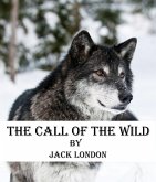 THE CALL OF THE WILD (eBook, ePUB)