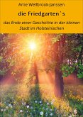 die Friedgarten`s (eBook, ePUB)