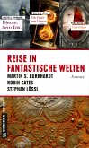 Reise in fantastische Welten (eBook, ePUB)