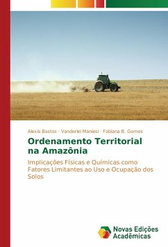 Ordenamento Territorial na Amazônia - Bastos, Alexis;Maniesi, Vanderlei;Gomes, Fabiana B.