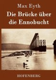 Die Brücke über die Ennobucht Die Brücke über die Ennobucht