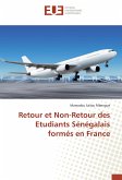 Retour et Non-Retour des Etudiants Sénégalais formés en France