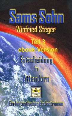 Sams Sohn Teil 3 (eBook, ePUB) - Steger, Winfried