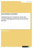 Optimierung des Sortiments durch den Category-Management Prozess im Non-Food Bereich (eBook, PDF)