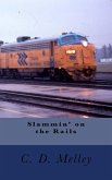Slammin' on the Rails (eBook, ePUB)