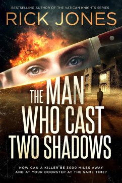 The Man Who Cast Two Shadows (eBook, ePUB) - Jones, Rick