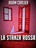 La stanza rossa (eBook, ePUB)