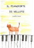 Il Pianoforte di Velluto (fixed-layout eBook, ePUB)